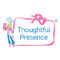 Thoughtful Presence Thoughtful Presence Promo and Discount Codes {month} {year}