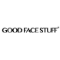 Good Face Stuff 